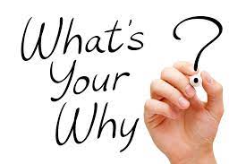 what's your why